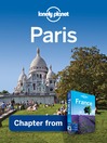 Paris – Guidebook Chapter (eBook): Paris Chapter from France Travel Guide Book